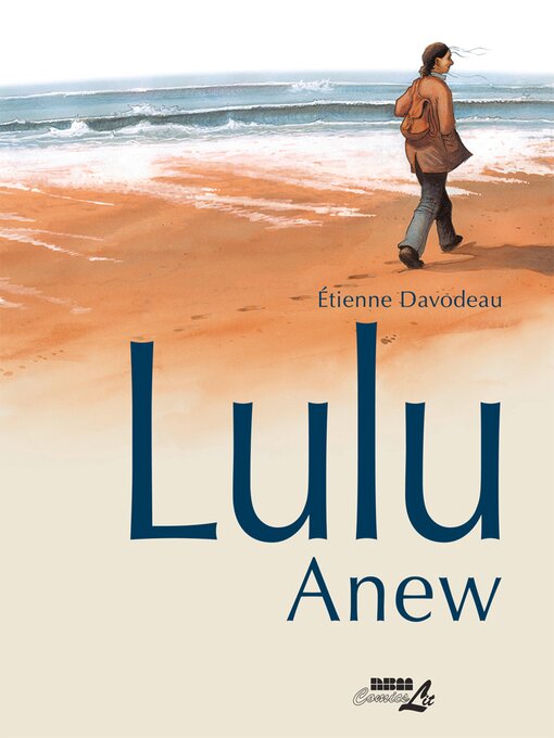 Title details for Lulu Anew by Étienne Davodeau - Available
